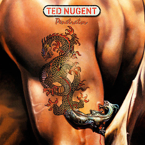 NUGENT, TED - PENETRATOR