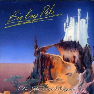 BIG BOY PETE - PERENIAL ENIGMA