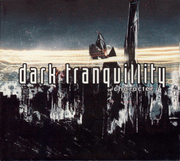 DARK TRANQUILLITY - CHARACTER (REMASTERED)