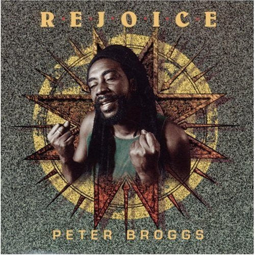 BROGGS, PETER - REJOICE