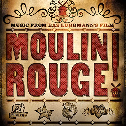 SOUNDTRACK - MOULIN ROUGE MUSIC FROM BAZ LUHRMANS FILM (2LP VINYL)