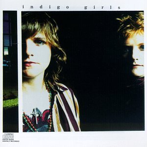 INDIGO GIRLS - INDIGO GIRLS