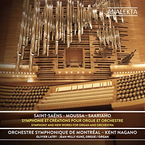 ORCHESTRE SYMPHONIQUE DE MONTRAL - SAINT-SANS MOUSSA - SAARIAHO: SYMPHONIE ET CRATIONS POUR ORGUE ET ORCHESTRE (CD)