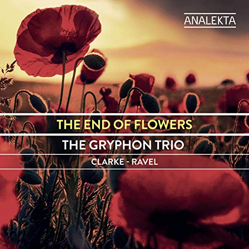 CLARKE / RAVEL - END OF FLOWERS (CD)