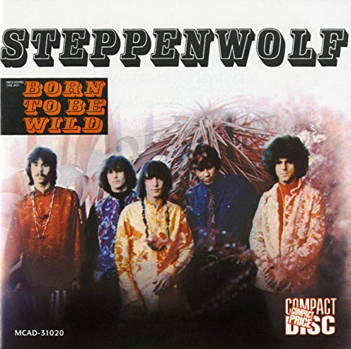 STEPPENWOLF - BORN TO BE WILD
