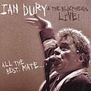 DURY, IAN & THE BLOCKHEADS - ALL THE BEST MATE