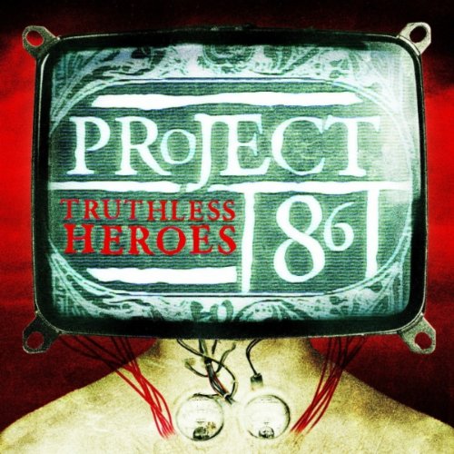 PROJECT 86 - TRUTHLESS HEROES
