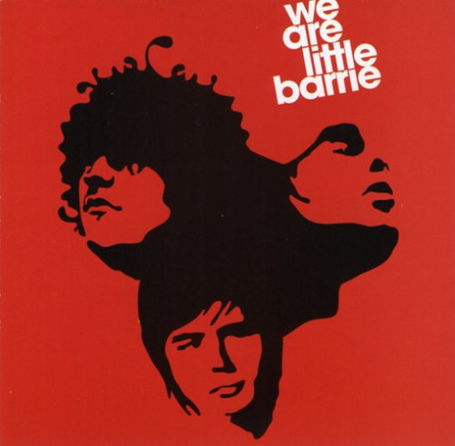LITTLE BARRIE - WE ARE LITTLE BARRIE