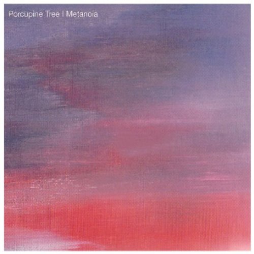 PORCUPINE TREE - METANOIA