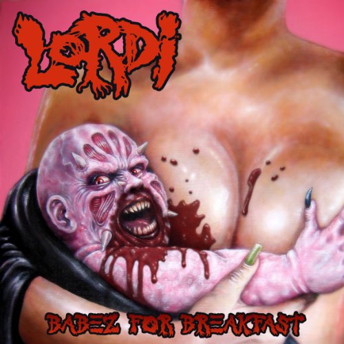 LORDI - BABEZ FOR BREAKFAST