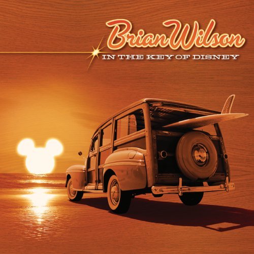 WILSON, BRIAN - IN THE KEY OF DISNEY