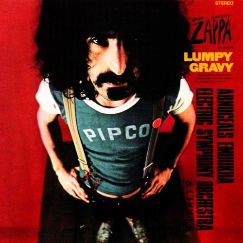 ZAPPA, FRANK - LUMPY GRAVY (2012 ZAPPA RECORDS)(REMASTE