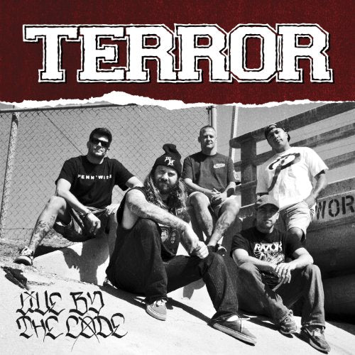TERROR - LIVE BY THE CODE