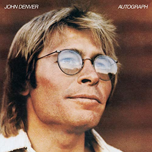 DENVER, JOHN - AUTOGRAPH (REMASTERED)