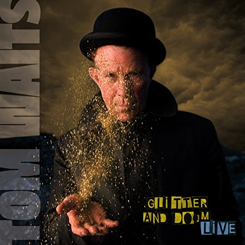 WAITS,TOM - GLITTER & DOOM LIVE (VINYL)