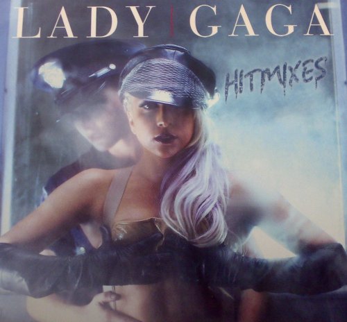 LADY GAGA - HITMIXES