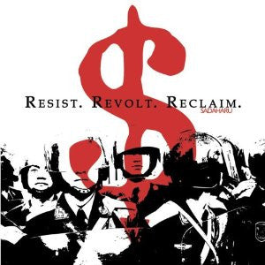 SADAHARU  - RESIST. REVOLT. RECLAIM