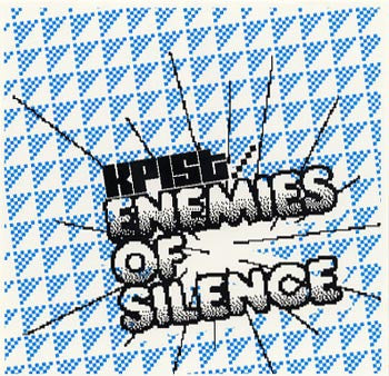 KPIST  - ENEMIES OF SILENCE