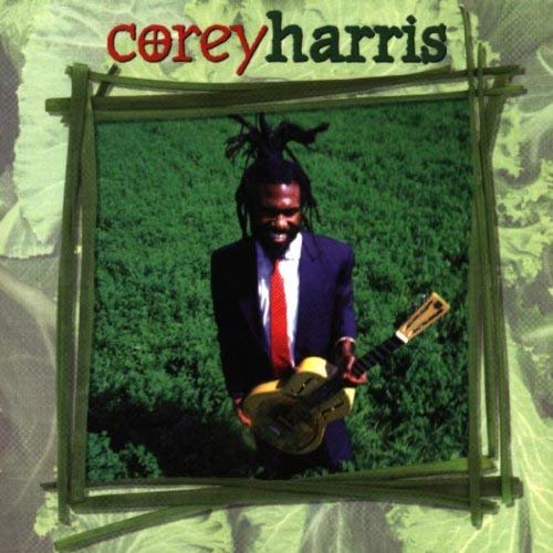 COREY HARRIS - GREENS FROM THE GARDEN