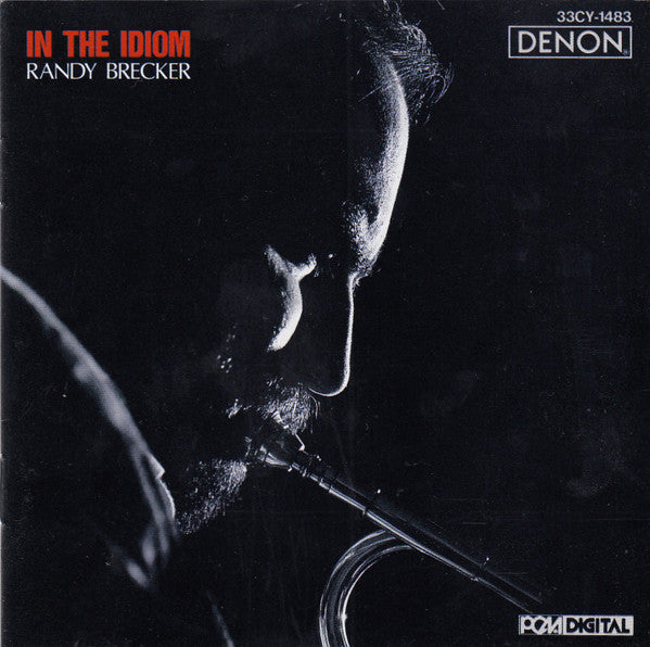 BRECKER, RANDY  - IN THE IDIOM