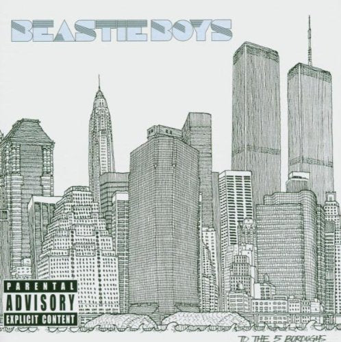 BEASTIE BOYS - TO THE 5 BOROUGHS