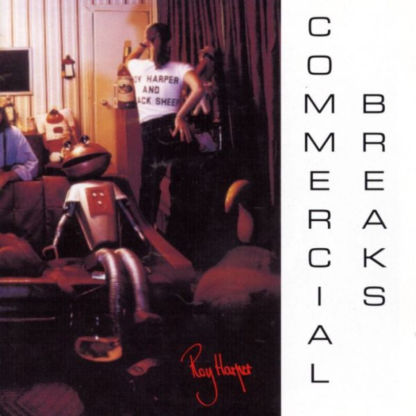 HARPER, ROY  - COMMERCIAL BREAKS