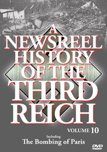 NEWSREEL HISTORY OF THE THIRD REICH - VOL. 10 [DVD]