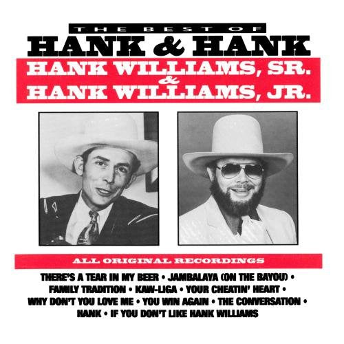 WILLIAMS SR/JR, HANK - BEST OF