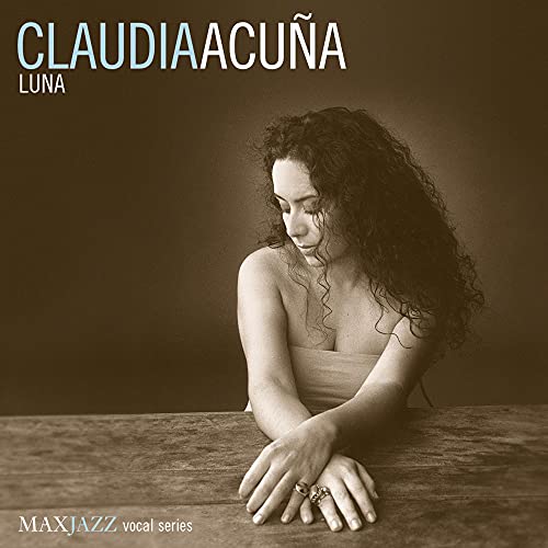 CLAUDIA ACUNA - CLAUDIA ACUNA'S LUNA (CD)