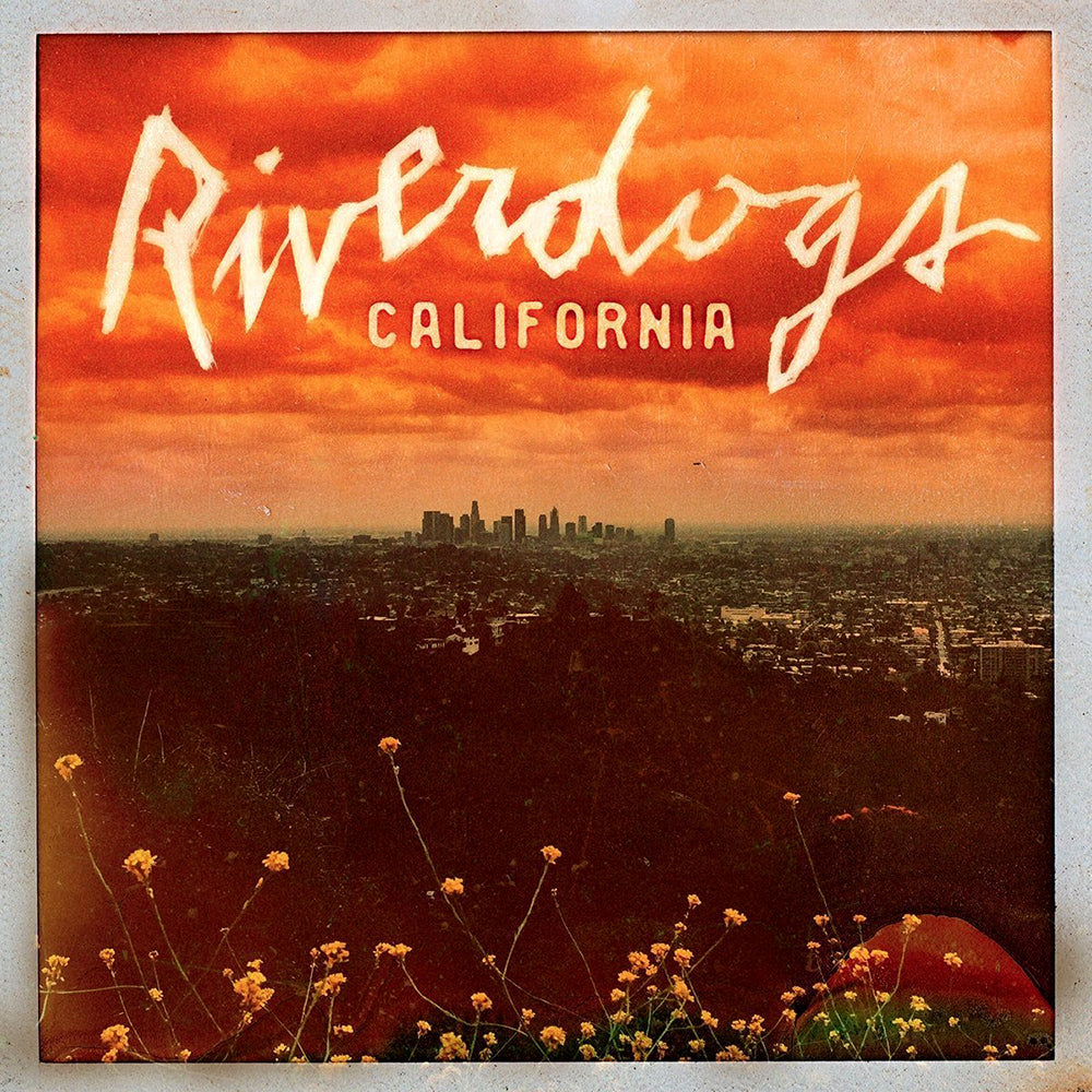 RIVERDOGS  - CALIFORNIA