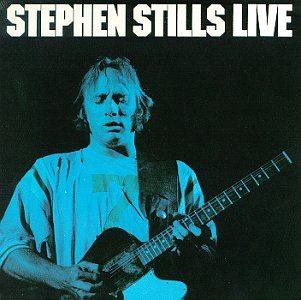 STEPHEN STILLS - LIVE