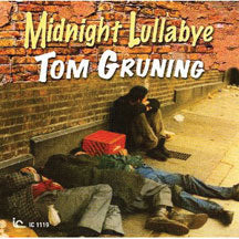 TOM GRUNING - MIDNIGHT LULLABY [CD]