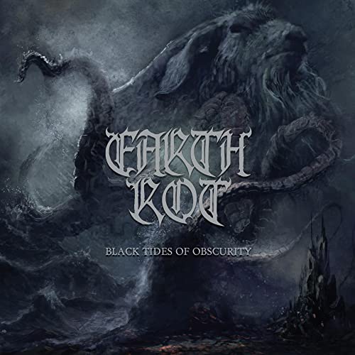 EARTH ROT - BLACK TIDES OF OBSCURITY (CD)
