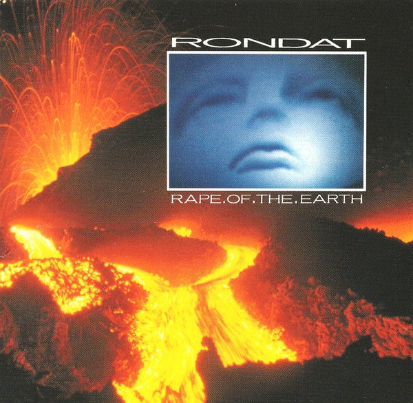 RONDAT, PATRICK  - RAPE OF THE HEART (REMASTERED)