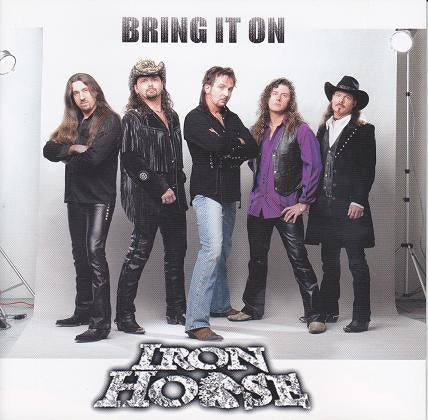 IRON HORSE  - BRING IT ON