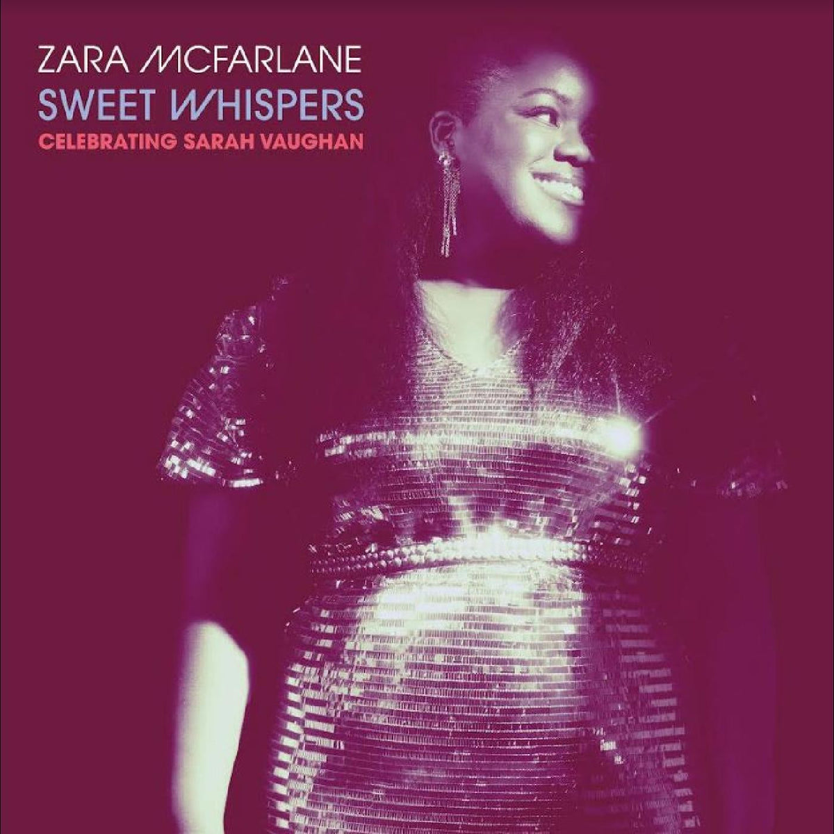 MCFARLANE, ZARA - SWEET WHISPERS: CELEBRATING SARAH VAUGHAN