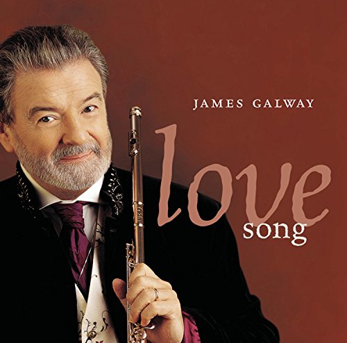 GALWAY, JAMES - LOVE SONG