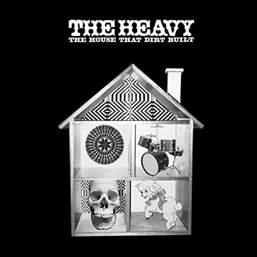 HEAVY - HOUSE THAT DIRT BUILT (VINYL)