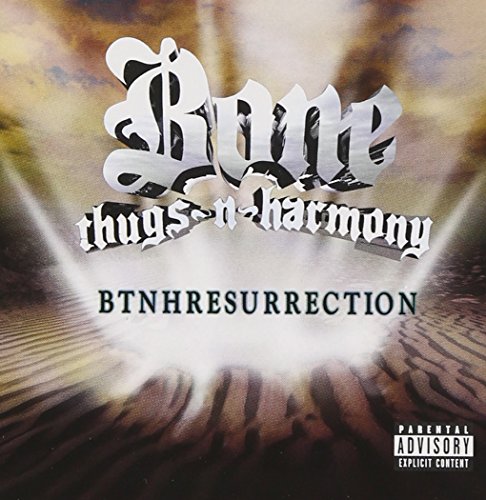 BONE THUGS-N-HARMONY  - BTHRESURRECTION