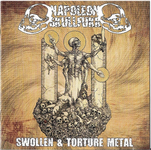 NAPOLEON SKULLFUKK  - SWOLLEN/TORTURE METAL