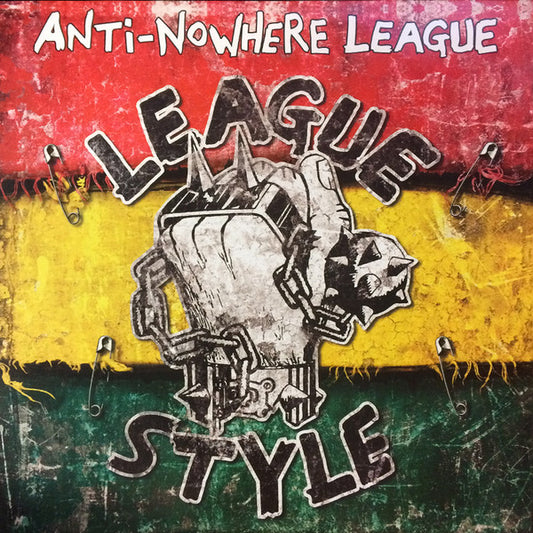 ANTI-NOWHERE LEAGUE  - LEAGUE STYLE