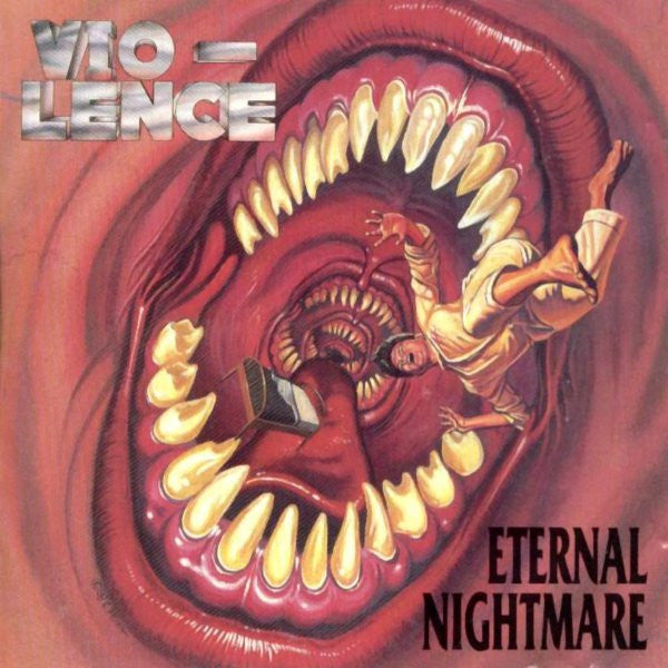 VIO-LENCE  - ETERNAL NIGHTMARE (REMASTERED)