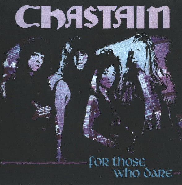 CHASTAIN  - FOR THOSE WHO DARE