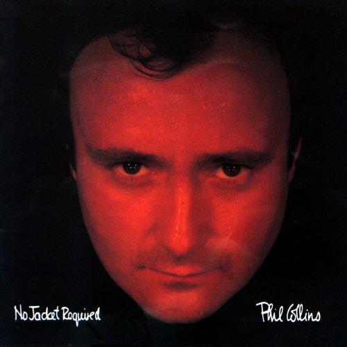 PHIL COLLINS - NO JACKET REQUIRED