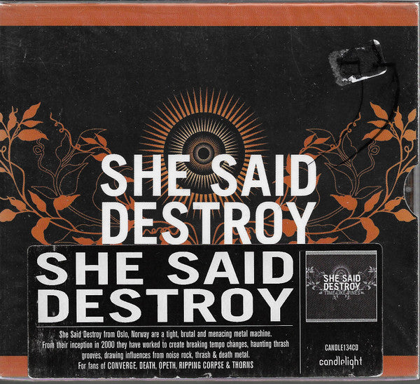 SHE SAID DESTROY  - TIME LIKE VINES