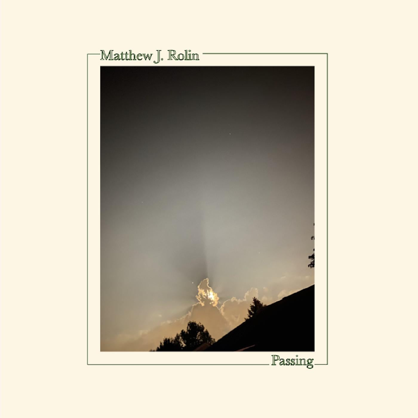 ROLIN, MATTHEW J. - PASSING