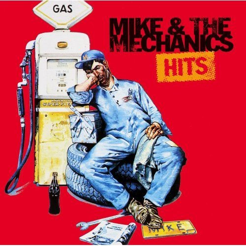 MIKE AND THE MECHANICS - HITS