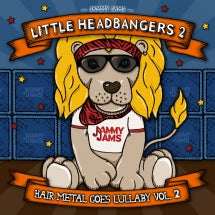 JAMMY JAMS - LITTLE HEADBANGERS 2: HAIR METAL GOES LULLABY, VOL. 2 [CD]