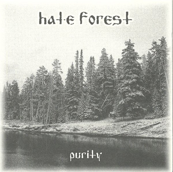 HATE FOREST  - PURITY (REMASTERED)