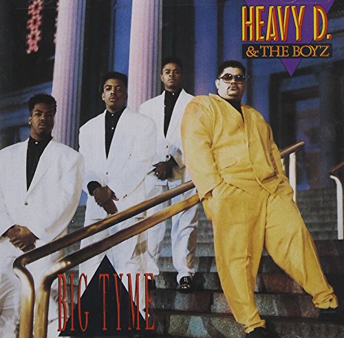 HEAVY D. & THE BOYZ  - BIG TYME